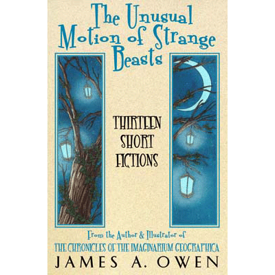 THE UNUSUAL MOTION OF STRANGE BEASTS: Thirteen Short Fictions (EPUB/MOBI/PDF)