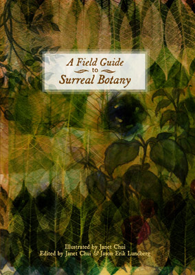 A Field Guide to Surreal Botany